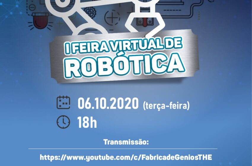  Seduc realiza 1ª Feira Virtual de Robótica nessa terça-feira(06)