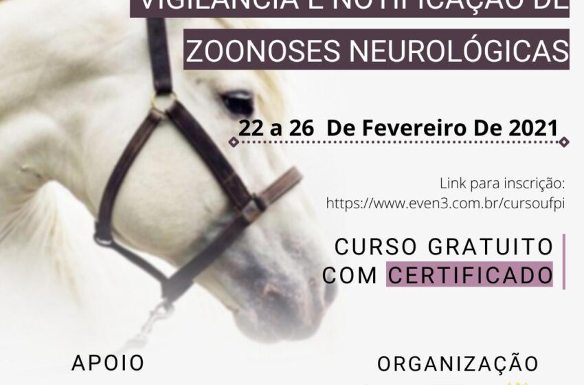  Curso Vigilância e Notificação de Zoonoses Neurológicas inicia nessa segunda-feira (22)