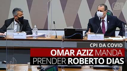  Omar Aziz manda prender ex-diretor do Ministério da Saúde na CPI da covid-19