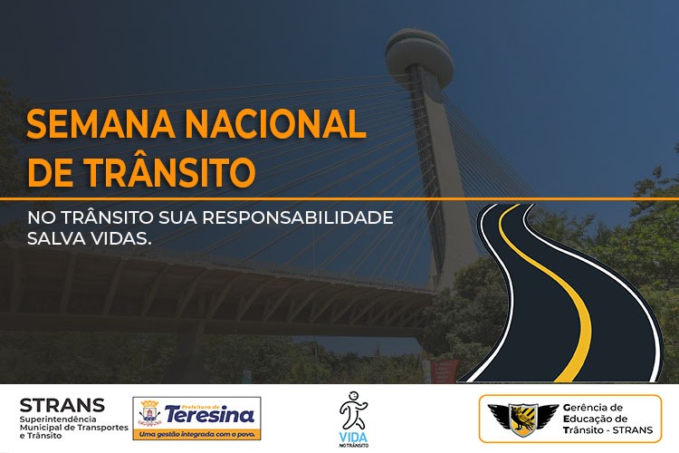  Semana Nacional de Trânsito será aberta neste sábado (18)