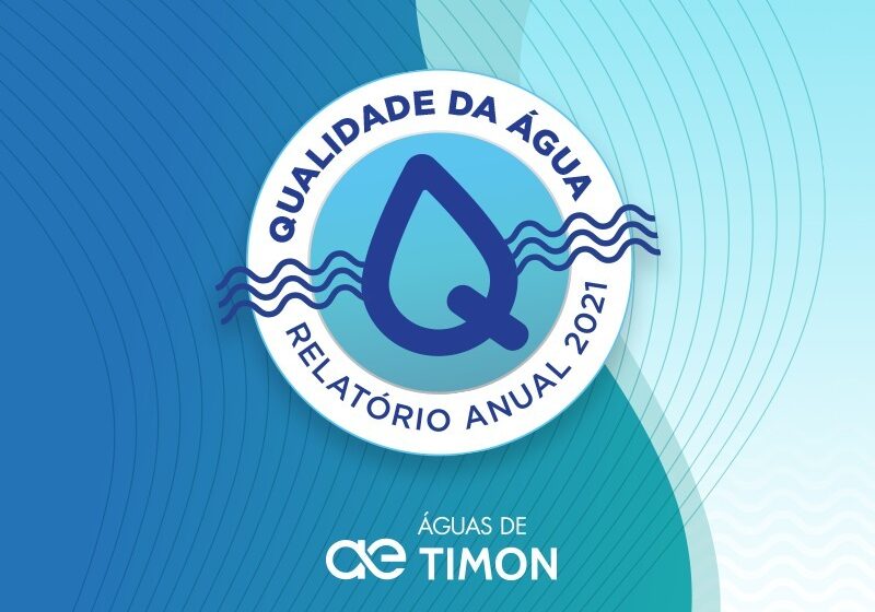  Águas de Timon entrega relatório sobre qualidade para população