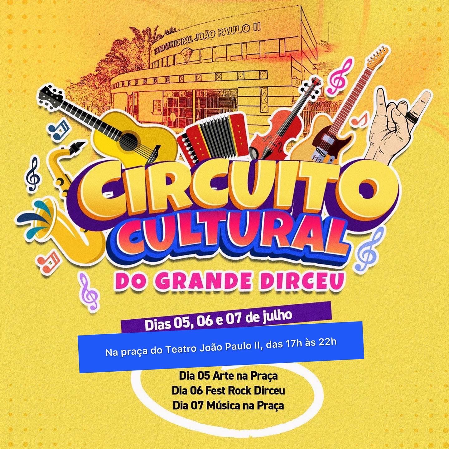 Circuito Cultural do Grande Dirceu inicia nesta terça(05)