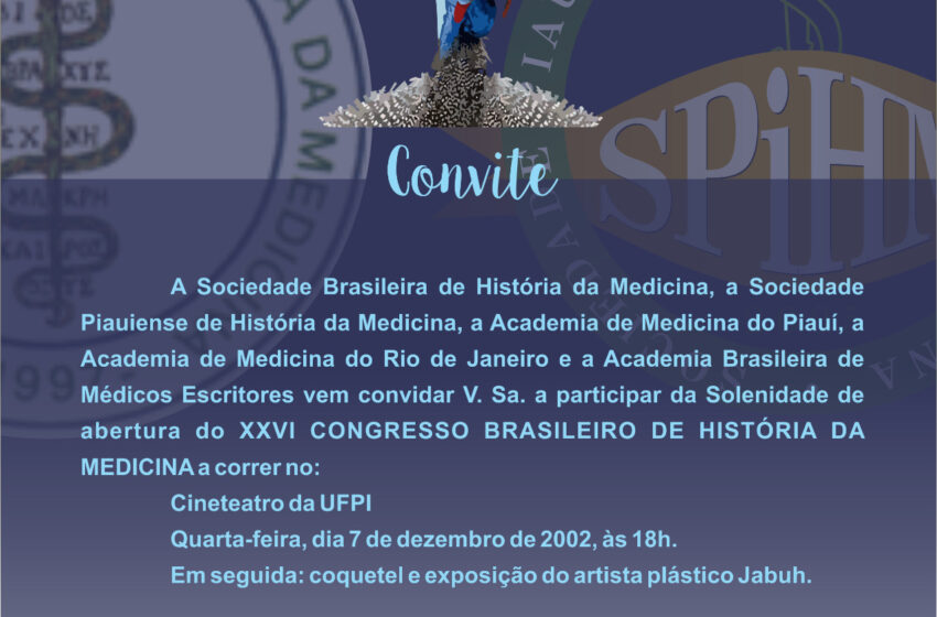  Teresina sedia Congresso Brasileiro da História da Medicina