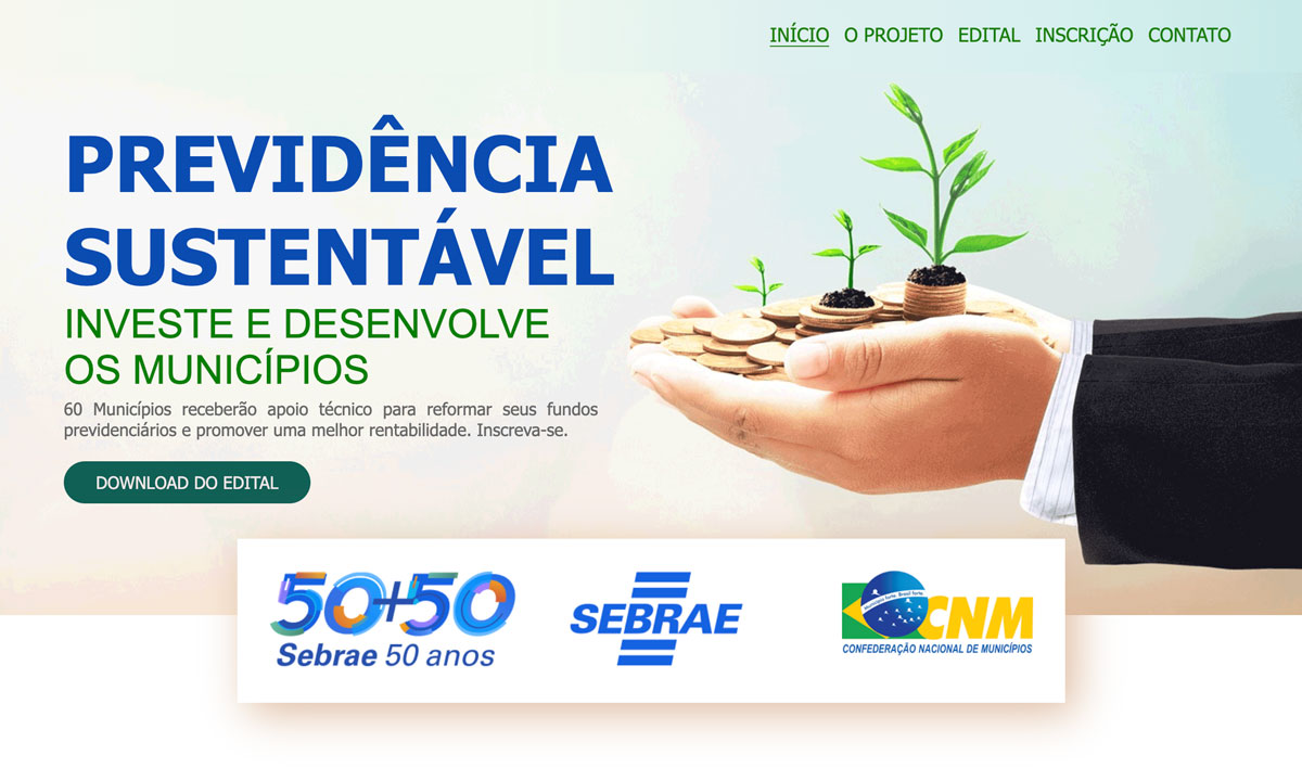 CNM e Sebrae abrem edital para Projeto Previdência Sustentável