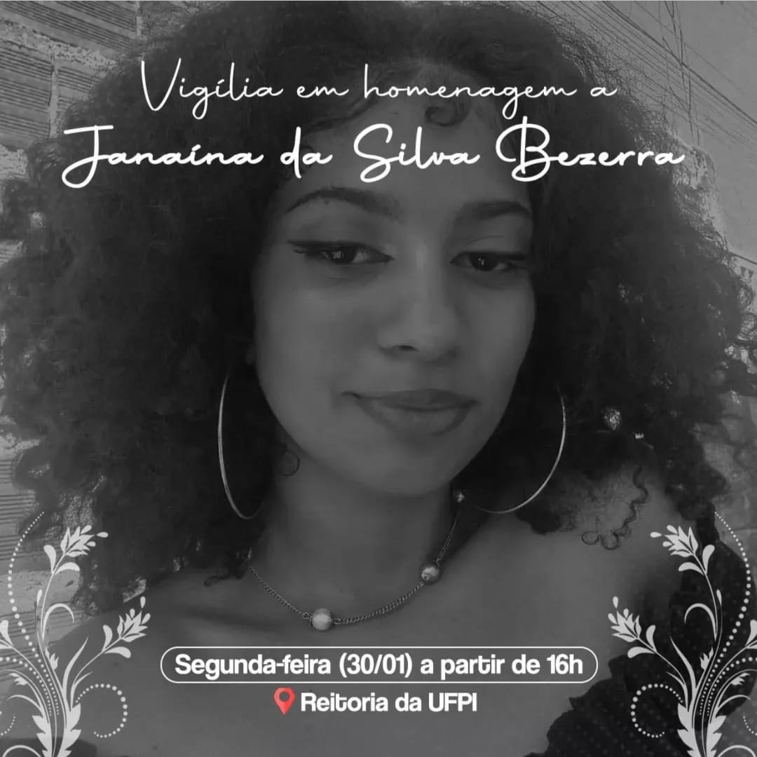 UFPI e comunidade se manifestam e realizam vigília por Janaína Bezerra