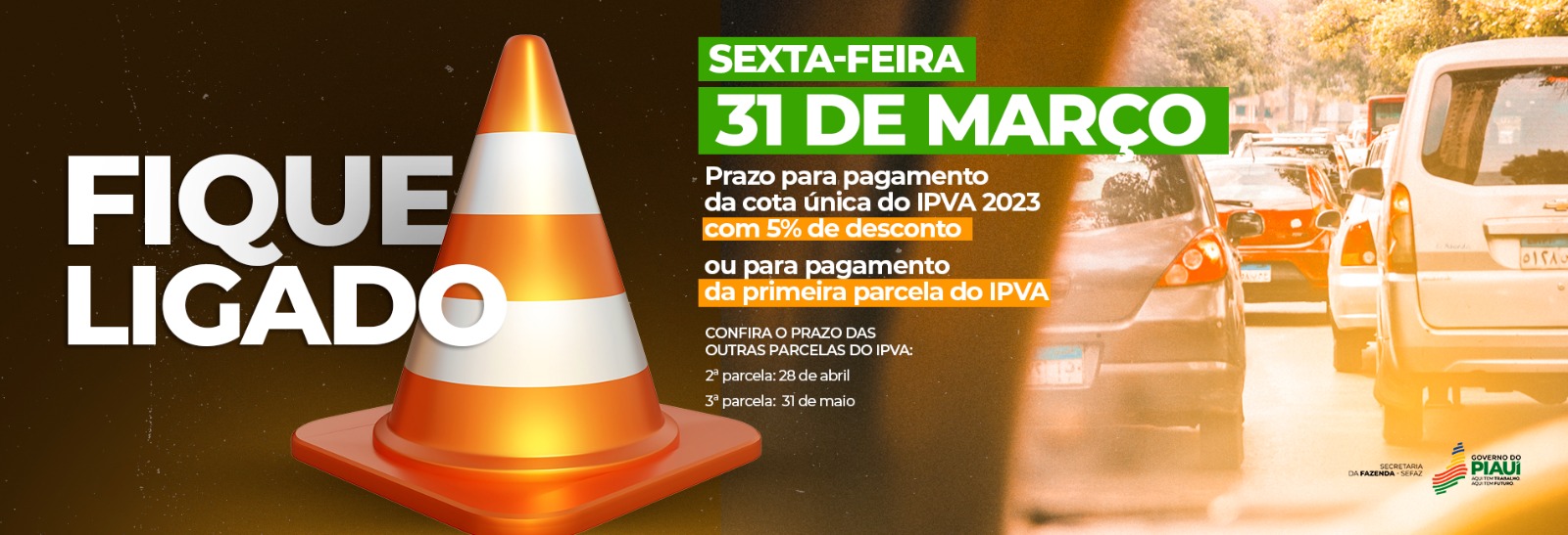 Pagamento da cota única do IPVA com desconto encerra nesta sexta (31)