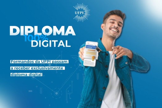  UFPI entrega exclusivamente Diploma Digital