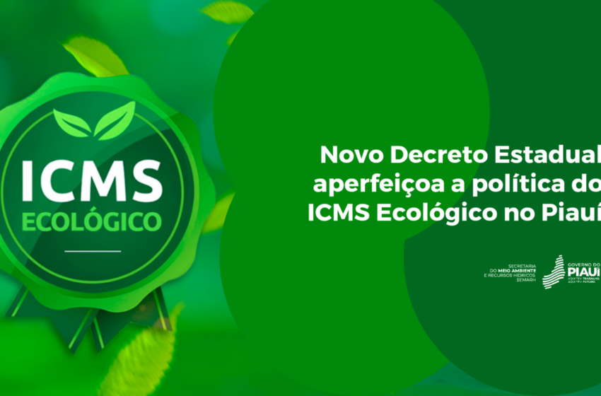  ICMS Ecológico incentiva ações ambientais