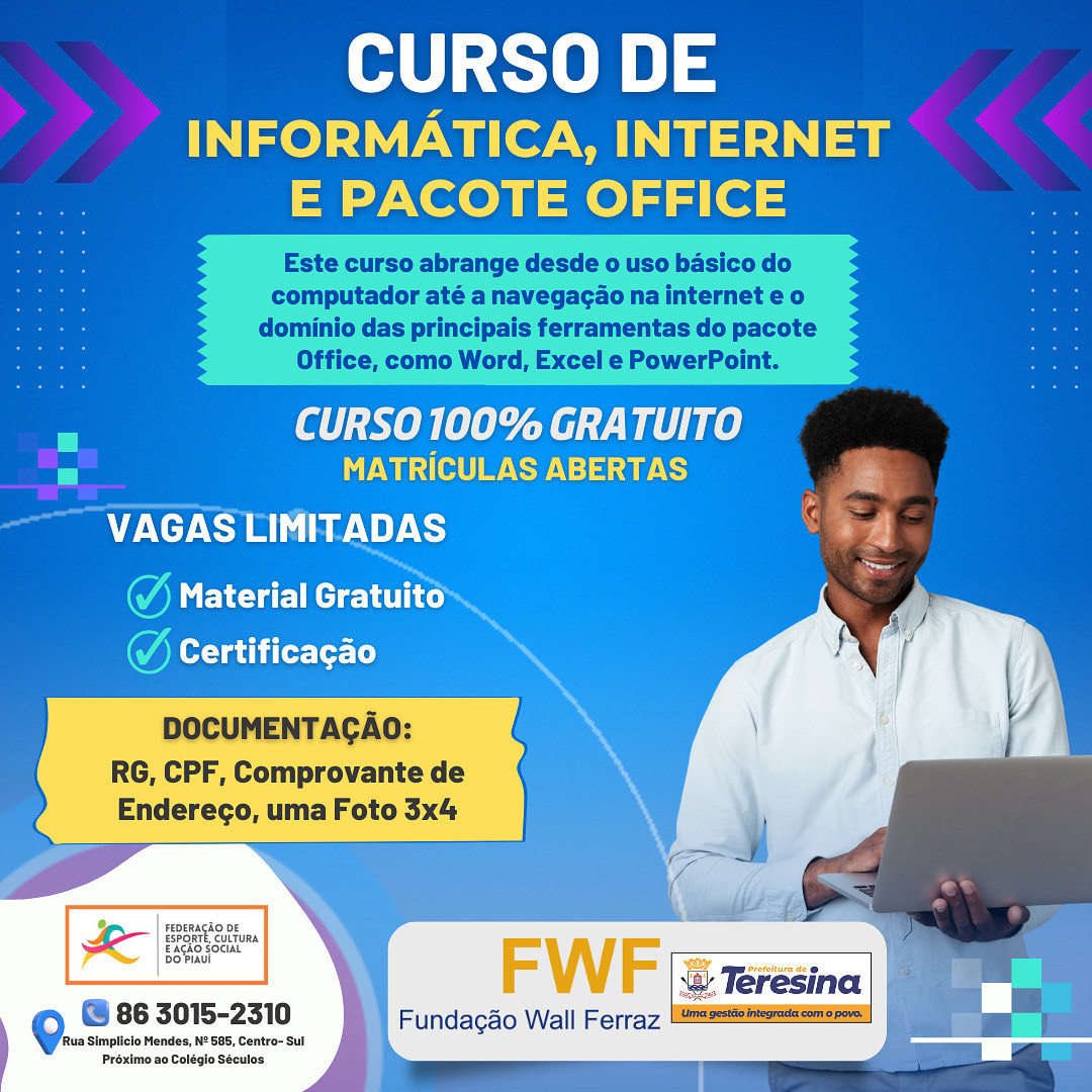   FWF oferta 120 vagas para curso de qualificação em informática e pacote Office