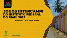  IFPI inicia Jogos Intercampi hoje(27) em Parnaíba