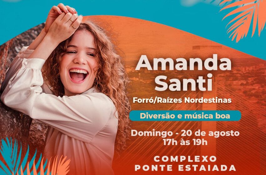  Amanda Santi é a atração do projeto Pôr do Sol deste domingo (20)