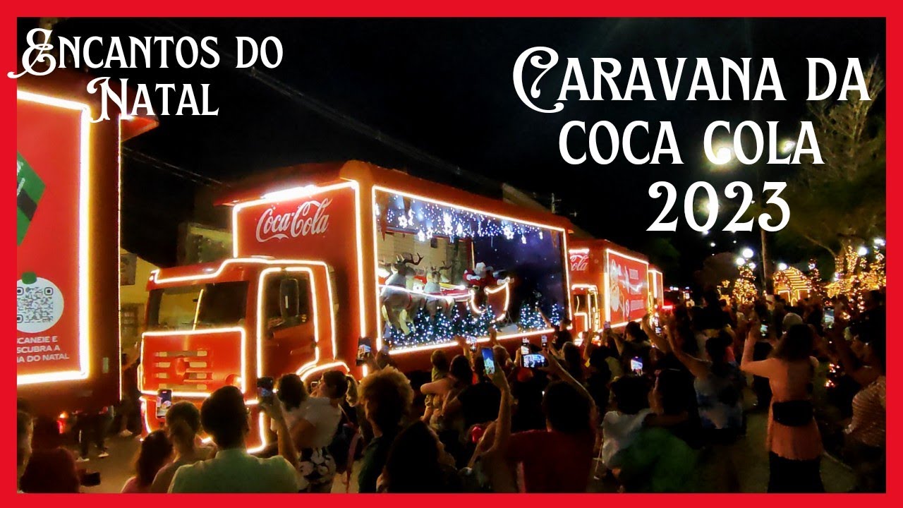 Caravana de Natal da Coca-Cola chega à Teresina nesta quinta