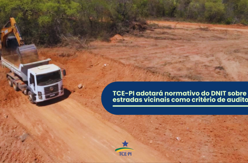  TCE adota normas do DNIT sobre estradas vicinais como critério de auditoria