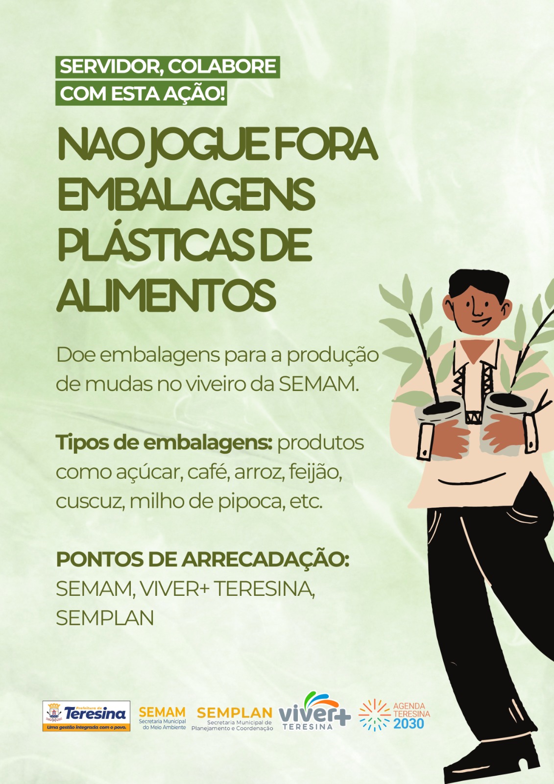 SEMPLAN e SEMAM arrecadam embalagens para mudas de plantas