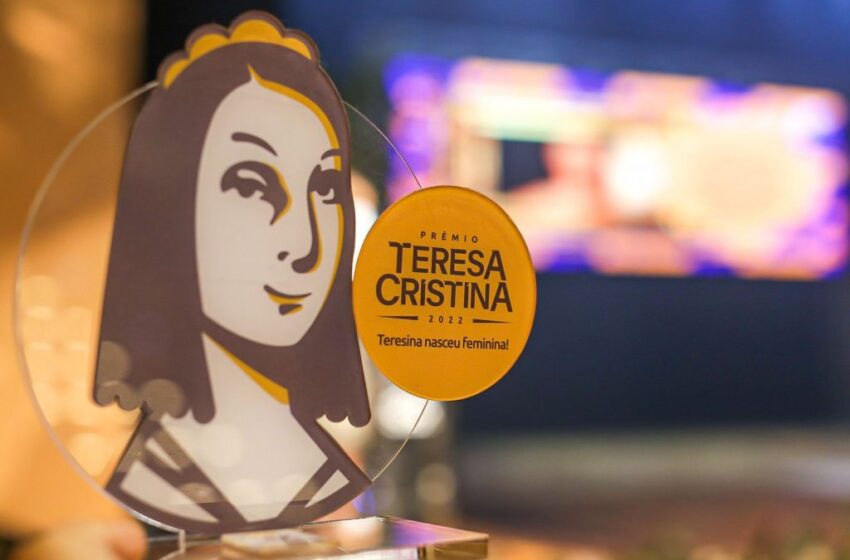  Prefeitura de Teresina lança 4° edição do Prêmio Teresa Cristina nesta terça (26)