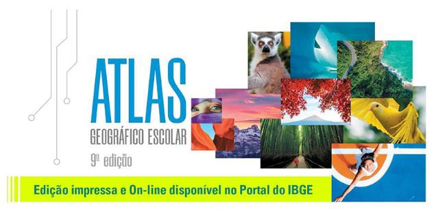  IBGE lança novo Atlas Geográfico Escolar