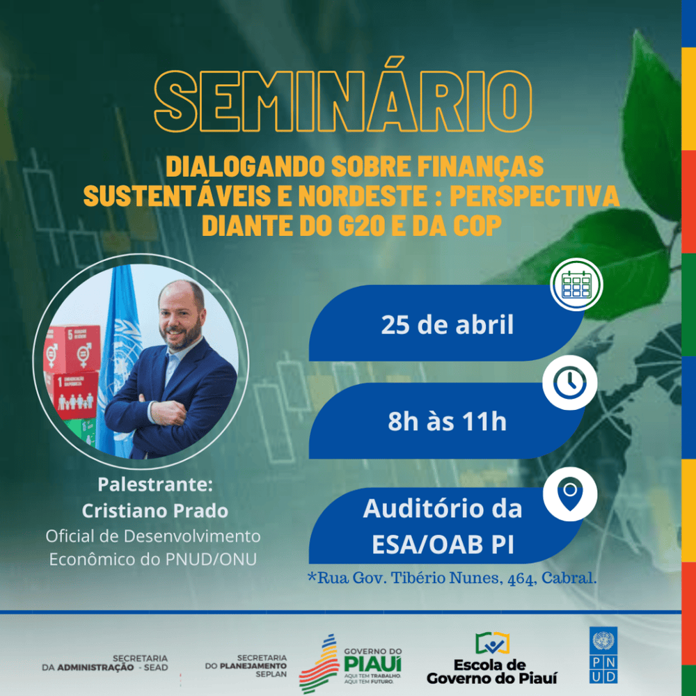 Seplan e Pnud debatem finanças sustentáveis nesta quinta(25)