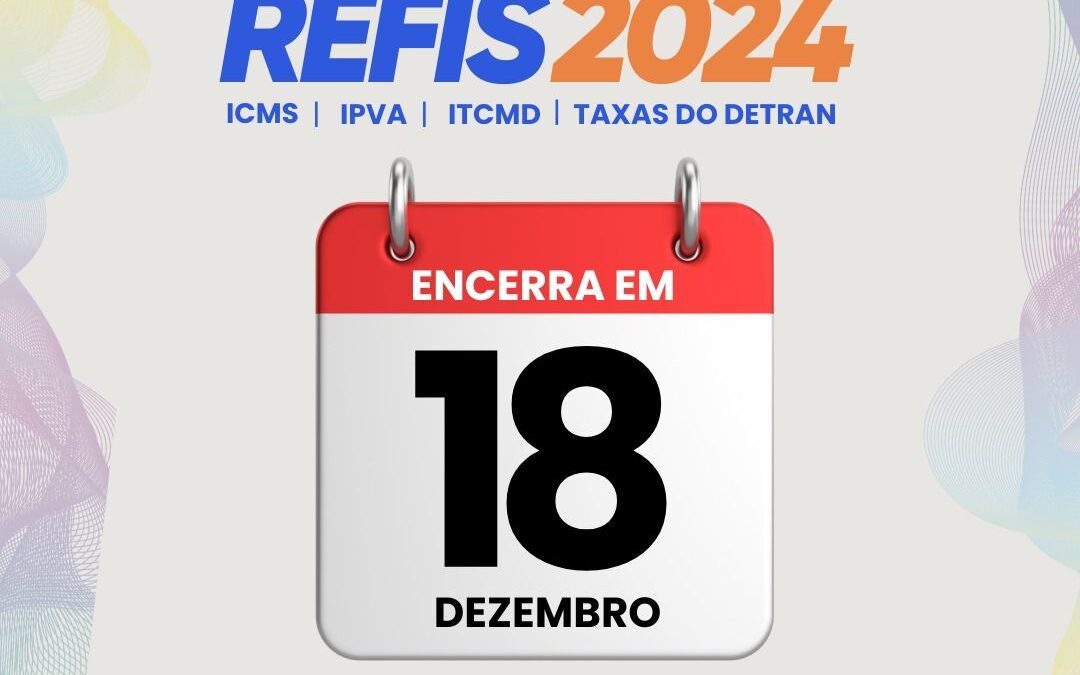 Prazo para regularização de tributos estaduais encerra nesta quarta (18)