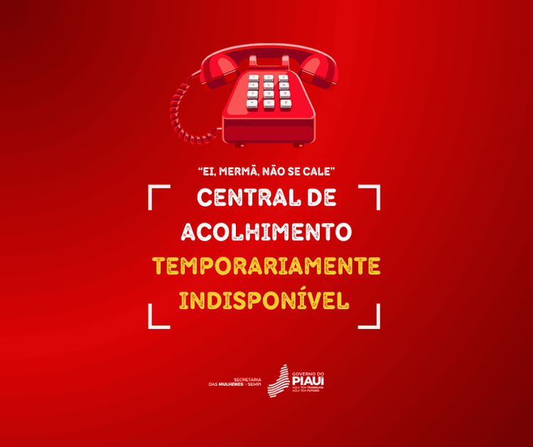 Central de atendimento às mulheres violentadas está desativada
