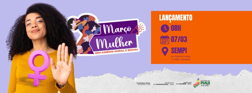 Governo lança campanha Março Mulher nesta sexta (7)