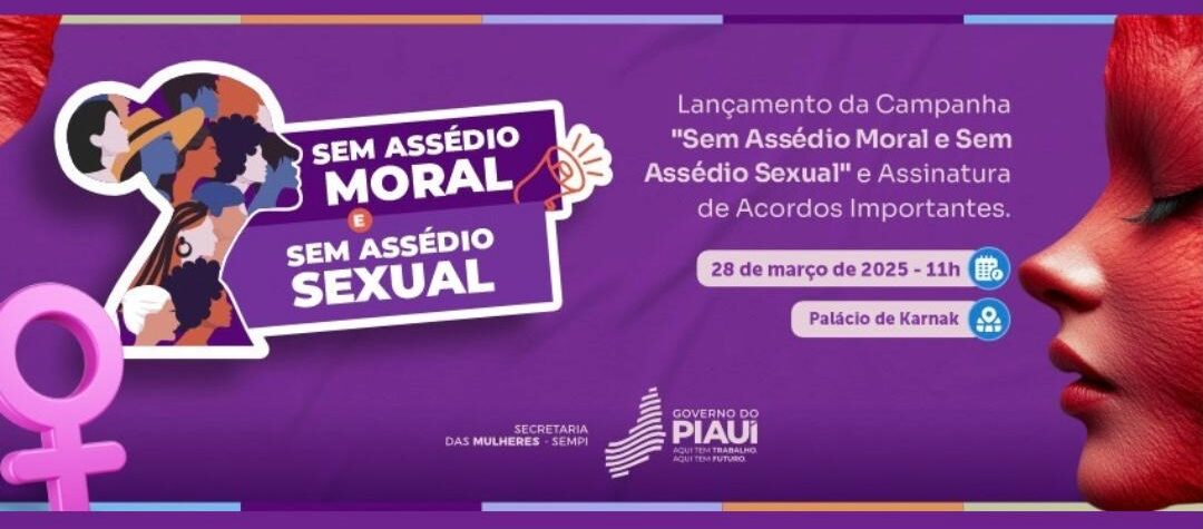 Secretaria de Mulher lança campanha contra assédio