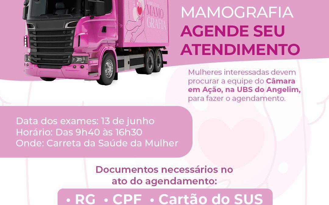 Câmara inicia agendamentos de mamografia no Angelim