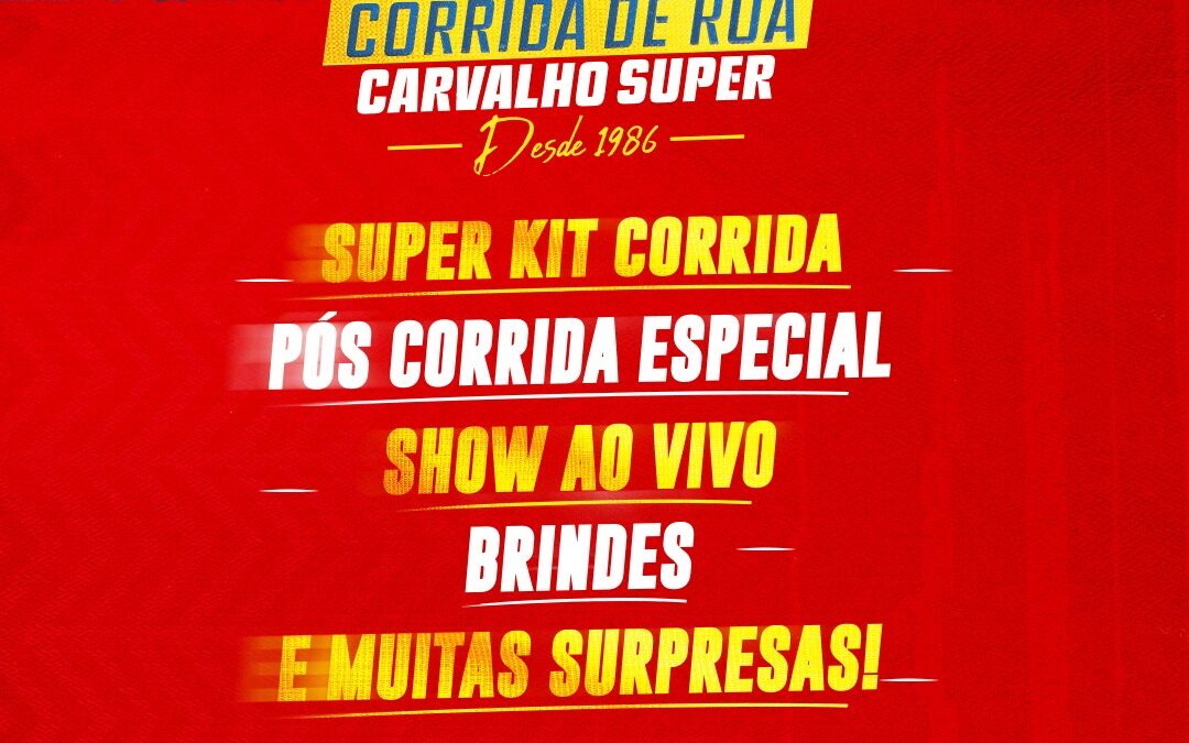 Supermercado Carvalho promove corrida de rua em Teresina