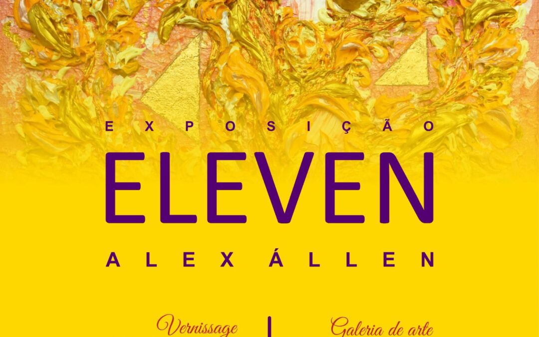 Exposição “ELEVEN” de Alex Allen celebra 11 anos