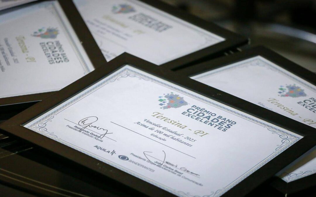 Teresina vence Prêmio Band Cidades Excelentes 2025