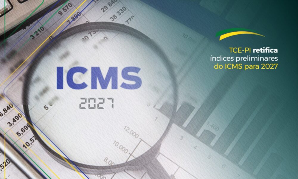 TCE retifica índices preliminares do ICMS para 2027